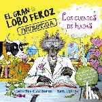 Cawthorne, Catherine - Gran Lobo Feroz Investiga Cuentos de Hadas, El
