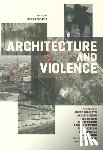 Kenzari, Bechir - Architecture and Violence