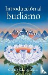 Gyatso, Gueshe Kelsang - SPA-INTRODUCCION AL BUDISMO (I