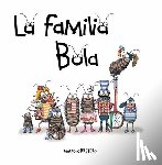 Carretero, Monica - La familia Bola (Roly-Polies)