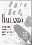Guerra Garcia, Pablo - El Hallazgo