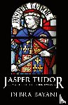 Bayani, Debra - Jasper Tudor