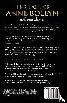 Ridgway, Claire - The Fall of Anne Boleyn
