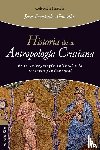 Gonzalez, Jesus Fernandez - Historia de la Antropologia Cristiana