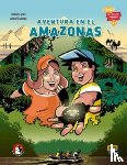 Lucas, Daniel, Caliman, Andre - Aventura en el Amazonas (A2)