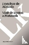 Miranda, Francisco De - Viaje de Boston a Portmuth