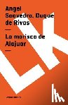 Saavedra Duque de Rivas, Ángel - La morisca de Alajuar