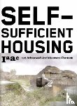 Capelli, Lucas, Muller, Willy, Guallard, Vincente - Self-sufficient Housing