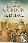 Gordon, Noah - Gordon, N: Médico / The Physician