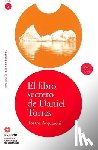 Acquaroni Munoz, Rosana - El Libro Secreto de Daniel Torres (Libro ]Cd) [The Secret Book of Daniel Torres (Book ]Cd)]