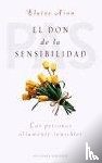 Aron, Elaine - SPA-DON DE LA SENSIBILIDAD EL