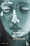 Jelinek, Elfriede - Jelinek, E: Pianista / The Piano Teacher