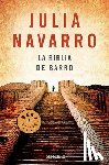 Navarro, Julia - SPA-BIBLIA DE BARRO / THE BIBL