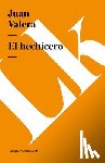 Valera, Juan - El hechicero