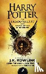 Rowling, J.K. - Harry Potter y el legado maldito / Harry Potter and the Cursed Child