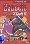 Isa De Los Santos, David, Puente Girón, Nazaret, Pereyra Brizuela, Liliana, Marín Mora, Emilio José - Espacio joven A2.1 - Libro del alumno+CD