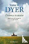 Dyer, Wayne W. - Construye Tu Destino: Manifiesta Tu Yo Íntimo Y Realiza Tus Aspiraciones / Manifest Your Destiny