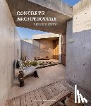 Vidal, Cayetano Cardelus - Concrete Architecture - Beyond Grey
