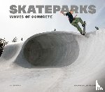 Andreu, David, Melloni, Luka - Skateparks