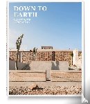 Quesada, Sergio Asensio - Down to Earth - Rammed Earth Architecture