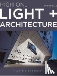 Kerkhoff, Manuela - High On… Light + Architecture