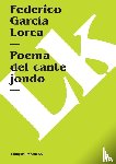 García Lorca, Federico - Poema del cante jondo