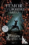 Patrick Rothfuss - El temor de un hombre sabio / The Wise Man's Fear