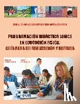 Carbonero Celis, Carmen - Programación didáctica LOMCE en Educ.Física: guía para su realización y defensa: Colección Oposiciones Magisterio Educación Física