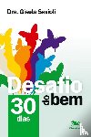 Savioli, Gisela Palumbo Comarovschi - Desafio do bem - 30 dias