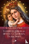 de Montfort, Sao Luis Maria - Tratado da verdadeira devocao a Santissima Virgem Maria