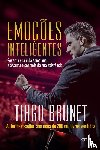 Brunet, Tiago - Emocoes Inteligentes