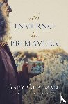 Chapman, Gary, Palmer, Catherine - Do inverno a primavera