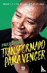 Nascimento, Paulo Sergio - Transformado para vencer