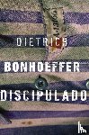 Bonhoeffer, Dietrich - Discipulado