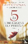 Chapman, Gary, Thomas, Jennifer - As 5 linguagens do perdao - 2a edicao