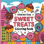 Bidden, Laura - Sweet Treats Coloring Book for Kids