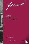 Freud, Sigmund - Freud - Amor, sexualidade, feminilidade