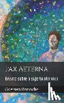 Bertoche, Gustavo - Pax Æterna