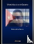 Jiménez Serrano, Pablo - Memórias de um cubano