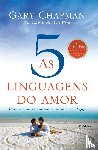 Chapman, Gary - As cinco linguagens do amor - 3a edi??o