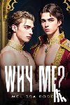 Rosen, Melissa - WHY ME?