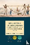 Souza, Pedro H G Ferreira de - Uma historia da desigualdade