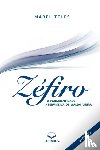 Teles, Mabel (Autor) - Zefiro