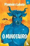 Lobato, Monteiro - O minotauro