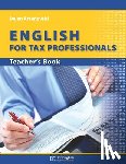 Arsenovski, Dejan - English for Tax Professionals: Teacher's Book