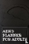 Guest Fort C O - Adhd Planner For Adults
