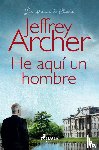 Archer, Jeffrey - He aqui un hombre