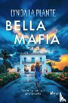 La Plante, Lynda - Bella Mafia
