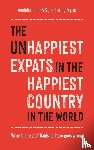 Signe Biering Röpke, Anatolie Cantir & - The (Un)Happiest Expats in the Happiest Country in the World