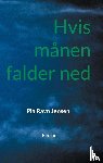 Ravn Jensen, Pia - Hvis månen falder ned